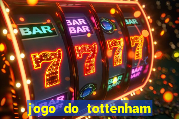 jogo do tottenham hoje palpite